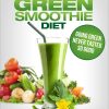 The New Green Smoothie Diet and a GIVEAWAY!