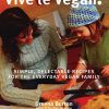 Vive le Vegan! Cookbook Review